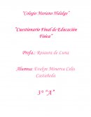 Cuestionario Final de Educación Física”