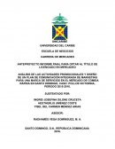 ANTEPROYECTO INFORME FINAL PARA OPTAR AL TÍTULO DE LICENCIADO EN MERCADEO