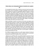 Cómo llevar una vida plena hasta el momento de nuestro fin.