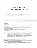 Por si acaso me caso al ocaso