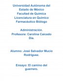 Ensayo de la película ‘‘El camino del guerrero’’