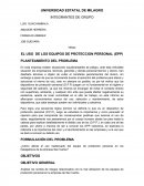 EL USO DE LOS EQUIPOS DE PROTECCION PERSONAL (EPP)