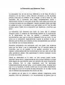 La Educación que Debemos Tener.