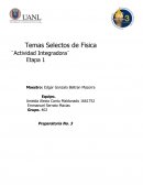 Actividad Integradora de Temas Selectos de Fisica