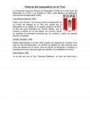 HISTORIA DEL BASUQT EN SU LLEGADA AL PERÙ.