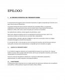 RESUMEN EPILOGO EL LADO OSCURO DEL PRESIDENTE MORA