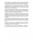 La honestidad del investigador.