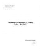 El jueves 4 de Febrero del año 2016 se estará llevando a cabo la segunda práctica de laboratorio del curso de Química 1, la cual tiene como tema "Cambios Físicos y Químicos".