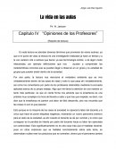 La vida en las aulas Ph. W. Jackson Capitulo IV “Opiniones de los Profesores”