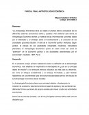 PARCIAL FINAL ANTROPOLOGÍA ECONÓMICA.