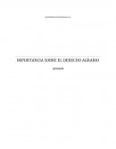 Importancia Sobre el Derecho Agrario