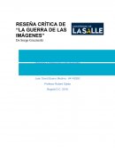 Reseña Critica Guerra de las Imagenes