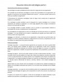 Resumen dirección estratégica parte 1 Características de las decisiones estratégicas