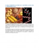 CARACTERISTICAS FISICAS Y QUIMICAS DE LOS CARBOHIDRATOS