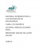 INTRODUCCION A LAS MATEMÁTICAS FINANCIERAS TAREA: EN EQUIPO II