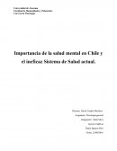 Importancia de la salud mental en Chile y el ineficaz Sistema de Salud actual.