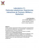 Partículas subatómicas: Experiencias interactivas de Thomson, Millikan y Rutherford