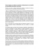 Como impacta un sistema económico internacional en la relación de intercambio de bienes y servicios