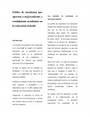 Estilos de enseñanza que aportan a mejoramiento y rendimiento académico en la educación infantil.