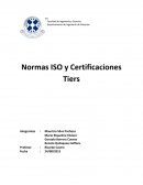 Normas ISO y Certificaciones Tiers.