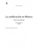 La Codificacion en Mexico RESUMEN (Oscar Cruz Barney)