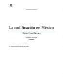 La Codificacion en Mexico RESUMEN (Oscar Cruz Barney)