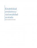 ESTABOLIDAD EVOLUTIVA Y RACIONALIDAD ACOTADA