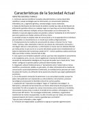 Las Características de la Sociedad Actual.