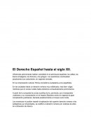 El Derecho Español hasta el siglo XII.