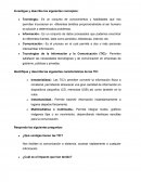 Investigue y describa los siguientes conceptos.