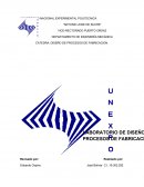 LABORATORIO DE DISEÑO DE PROCESOS DE FABRICACION