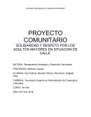 SOLIDARIDAD Y RESPETO POR LOS ADULTOS MAYORES EN SITUACION DE CALLE
