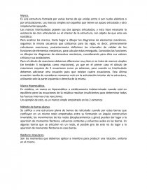 Es una estructura formada por varias barras de eje unidas entre sí por nudos elásticos o por articulaciones. Los marcos simples son aquellos que tienen un apoyo articulado y otro simplemente apoyado.. Página 1