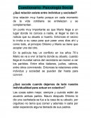 Cuestionario: Psicología Social ¿Qué relación existe entre individuo y sociedad?