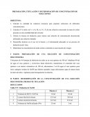 PREPARACIÓN, TITULACIÓN Y DETERMINACIÓN DE CONCENTRACIÓN DE SOLUCIONES.