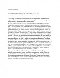 INFORME DE LOS JUEGOS PRACTICADOS EN CLASE:. Página 1
