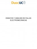 ENSAYOS Y ANÁLISIS DE FALLAS ELECTROMECÁNICAS