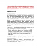 La presente investigación se desarrollará en el departamento de Nariño