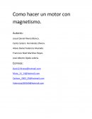 Introducción: el propósito de este experimento es comprobar el magnetismo.