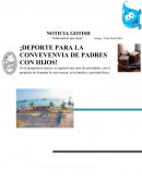 Deporte para la convevenvia de padres con hijos