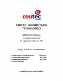HISTORIA DE HONDURAS Investigacion de proyecto