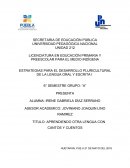 ESTRATEGIAS PARA EL DESARROLLO PLURICULTURAL DE LA LENGUA ORAL Y ESCRITA I