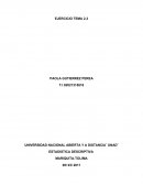 UNIVERSIDAD NACIONAL ABIERTA Y A DISTANCIA¨ UNAD¨ ESTADISTICA DESCRIPTIVA