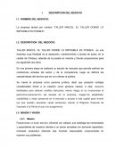La empresa tendrá por nombre “TALLER MAICOL: EL TALLER DONDE LO IMPOSIBLE ES POSIBLE”.