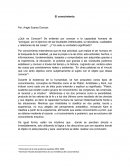 El conocimiento. ¿Qué es Conocer? Se entiende por conocer a la capacidad humana de “averiguar, por el ejercicio de las facultades intelectuales, la naturaleza, cualidades y relaciones de las cosas”[1].