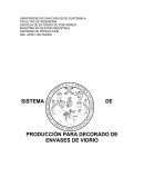 SISTEMA DE PRODUCCIÓN PARA DECORADO DE ENVASES DE VIDRIO