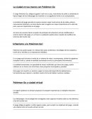 La ciudad en tus manos con Pokémon Go.