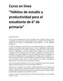 Hábitos de estudio y productividad para el estudiante de 6° de primaria