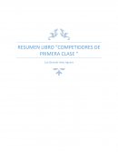 RESUMEN libro, competidores de primera clase..