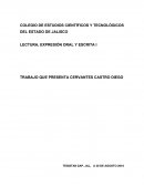 COLEGIO DE ESTUDIOS CIENTÍFICOS Y TECNOLÓGICOS DEL ESTADO DE JALISCO LECTURA, EXPRESIÓN ORAL Y ESCRITA I